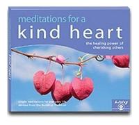 Meditations for a Kind Heart: The Healing Power of Cherishing Others
