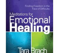 Meditations for Emotional He by Brach, Tara (2009-12-08)