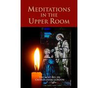 Meditations in the Upper Room