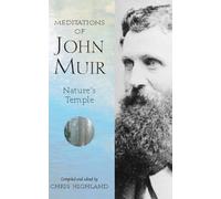 Meditations of John Muir: Nature's Temple (Nature's Inspiration)