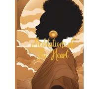 Meditations of the Heart