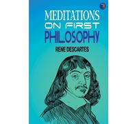 Meditations on First Philosophy