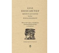 Meditations on First Philosophy: Including the original Latin and French sources