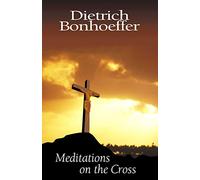 Meditations on the Cross