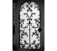 Meditations on the life of St. Galgano