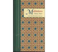 Meditations: on the Monk Who Dwells in Daily Life