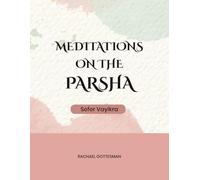 Meditations on the Parsha: Sefer Vayikra