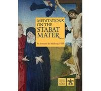 Meditations on the Stabat Mater