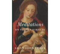 Meditations on Various Subjects