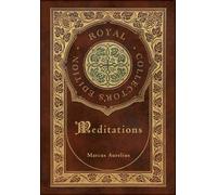 Meditations (Royal Collector's Edition) (Case Laminate Hardcover with Jacket)