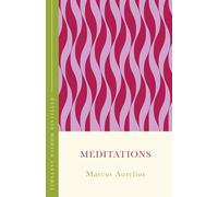 Meditations (The Concise Classic): Timeless Wisdom Distilled