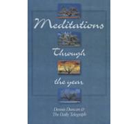 Meditations Through the Year: Saturday Meditations for the "Daily Telegraph"