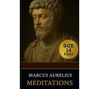 Meditations: Timeless collection of philosophical reflections