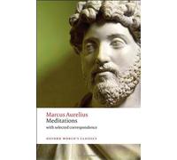Meditations: with selected correspondence (Oxford World's Classics) by Marcus Aurelius, Hard, Robin, Gill, Christopher (2011) Paperback