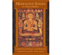 Meditative States in Tibetan Buddhism: Written by Lati Rinpoche, 1996 Edition, (2nd Revised edition) Publisher: Wisdom Publications,U.S. [Paperback]