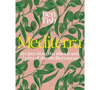 Mediterra : Recipes from the islands and shores of the Mediterranean