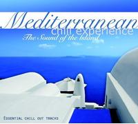 Mediterranean Chill Experience - The Sound Of The Island