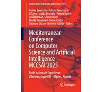 Mediterranean Conference on Computer Science and Artificial Intelligence MCCSAI’2025: National Higher School of Computer Science - Algiers, Algeria (Lecture Notes in Networks and Systems, 1913)