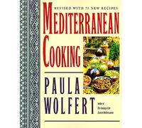 Mediterranean Cooking: Revised With 75 New Recipes