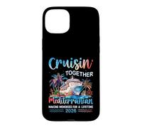 Mediterranean Cruise 2026 Family Vacation Cruisin' Together Case for iPhone 15 Plus