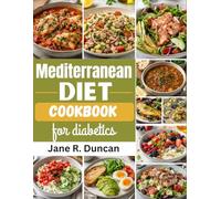 Mediterranean Diet Cookbook for Diabetics