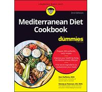 Mediterranean Diet Cookbook For Dummies - For Dummies