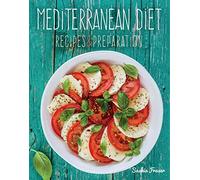 Mediterranean Diet: Recipes & Preparation