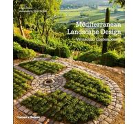 Mediterranean Landscape Design: Vernacular Contemporary