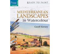 (Mediterranean Landscapes in Watercolour [With Free Tracings]) By Kersey, Geoff (Author) Paperback on 01-Sep-2011
