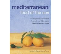 Meditteranean: Food of the Sun