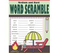 Medium and Hard Word Scramble Book For Adults: Puzzles For Adults and Seniors - Challenging Word Scramble Puzzle