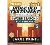 Medium Bible Old Testament Vol 2 Word Search for Seniors Large Print: 100 Inspiring Scripture Puzzles with 30pt Font and Diagonal Words - No Backward ... (Bible Old Testament Word Search Collection)
