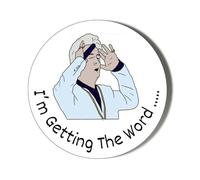 MEDIUM CLINTON BAPTISTE ROUND TEXT - I'M GETTING THE WORD NONCE - 45mm Medium Badge