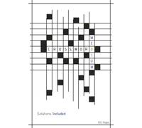 Medium Crossword: 100 “Just Right” Crosswords in Everyday English with Clever Clues and Full Solutions for Smart Brain Workouts