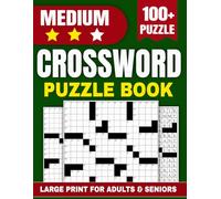 Medium Crossword Puzzle Book for Adults & Seniors: 100+ Puzzles Large Print: The Ultimate Brain Boost Challenge with Full Solutions | Daily Word Games ... and Stress Relief | Large Format 8.5 x 11