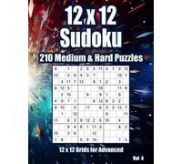 Medium & Hard 12x12 Sudoku Puzzles: 210 Grids for Adults & Clever Kids