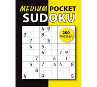 Medium Pocket Sudoku: 200 Medium Difficulty 4.5” x 6” Puzzles with Solutions | Compact Travel-Friendly Brain Workout for All Ages (Pocket Sudoku Collection)