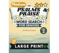 Medium Psalms & Praise Vol 2 Word Search for Seniors Large Print: 100 Inspiring Scripture Puzzles with 30pt Font and Diagonal Words - No Backward ... (Psalms & Praise Word Search Collection)