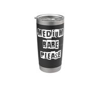 Medium Rare Please Stainless Steel Insulated Tumbler