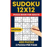 Medium Sudoku 12x12 Puzzles - Giant Grid Logic Challenges: Large Grid Sudoku | 12x12 Sudoku Puzzles for Beginners & Adults | 2 Puzzles Per Page | Answers Included | Brain Training Fun