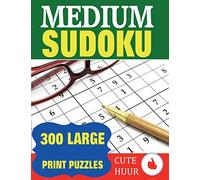 Medium Sudoku: 300 Large Print Puzzles (Large Print Medium Sudoku)