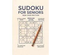 Medium Sudoku for Seniors: Extra-Large Print Medium Sudoku Puzzles with Solutions | 144 Medium Puzzles | 2 Puzzles per Page | Brain-Boosting Fun for Adults & Seniors (Gentle Brain Sudoku Series.)