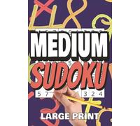 Medium Sudoku: Large Print | Puzzle Book | Beginner Activity Book | 215+ Puzzles | With Solutions | Great Gift for Birthdays, Holidays, Stocking ... Fun for Teens, Adults & Seniors