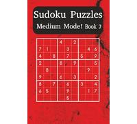 Medium Sudoku Puzzle Book 7: Strengthen Your Skills with Balanced Sudoku Challenges (Sudoku Power Levels: Medium Mode)