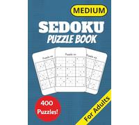 Medium Sudoku Puzzle Book For Adults: 400 Medium Level Sudoku Grids for Adults | Boost Brainpower, Sharpen Focus & Enjoy Stress Relief | 6x9 Inch ... Logic Fun (Travel Sized Sudoku Challenge)