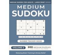 Medium Sudoku Puzzle Book for Adults -- Volume 2: 200 Medium Puzzles | One Puzzle Per Page | Large Print | 8.5" x 11" | for Relaxing Brain Training ... (Medium Sudoku for Adults - Large Print)