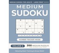 Medium Sudoku Puzzle Book for Adults -- Volume 5: 200 Medium Puzzles | One Puzzle Per Page | Large Print | 8.5" x 11" | for Relaxing Brain Training ... (Medium Sudoku for Adults - Large Print)