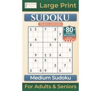 Medium Sudoku: Travel Edition with 80 Puzzles | Large Print for Adults & Seniors (Premium Puzzle Books - Sudoku)