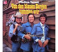 Medium Terzett - Von Den Blauen Bergen Kommen Wir [Vinyl LP]