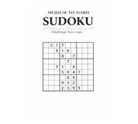 Medium to Hard Sudoku Puzzle Book for Adults: 60 Challenging Logic Puzzles to Train Your Brain, Improve Focus & Boost Mental Skills